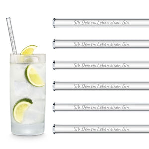 Gib deinem Leben einen Gin mit Glasstrohhalme Gin Tonic Sprüche lustige trinkglas strohhalme longdrinks