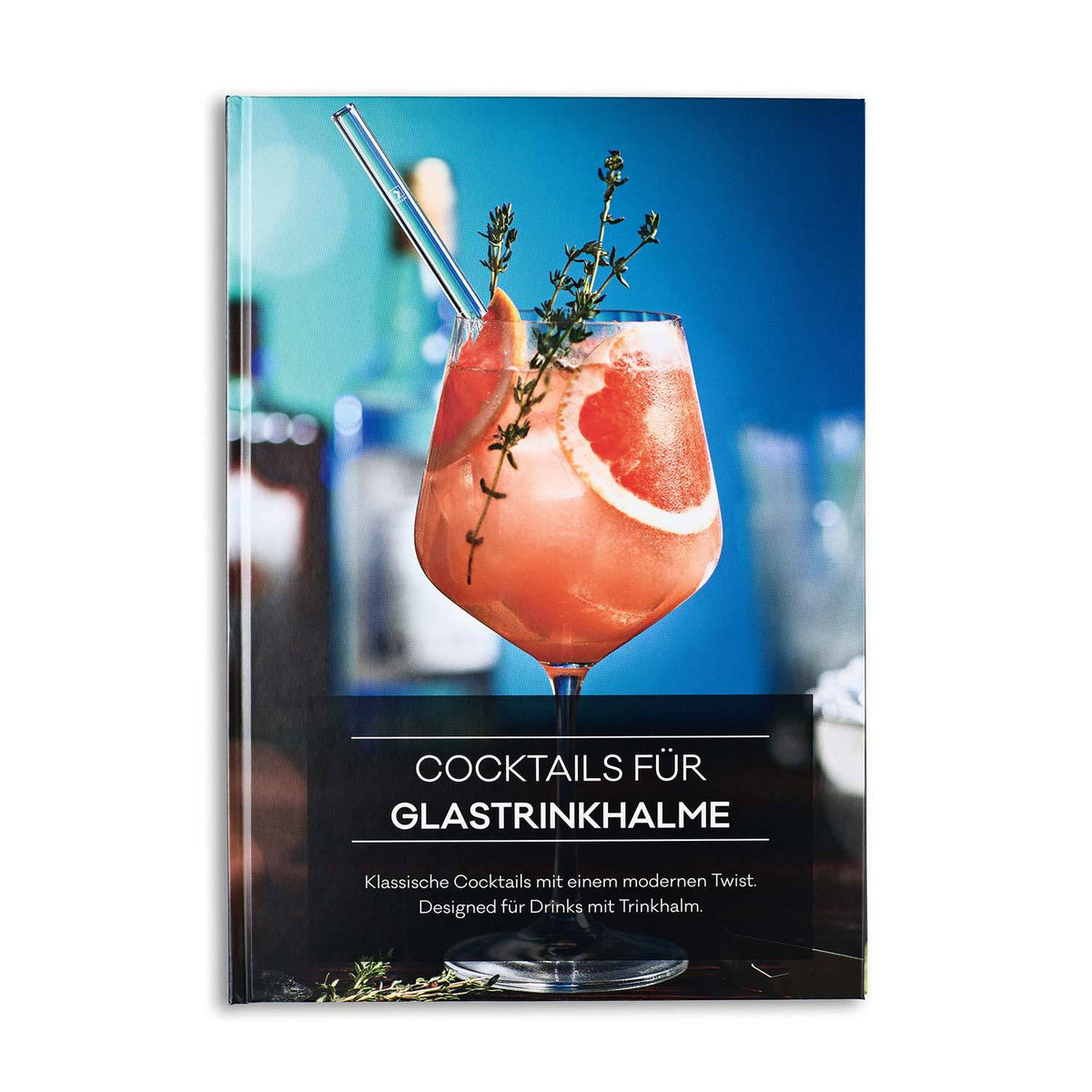 HALM glass straw cocktail book: classic cocktail recipes for drinks with Glass straws